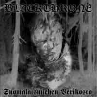 Blackthrone (FIN) : Suomalaismiehen Verikosto